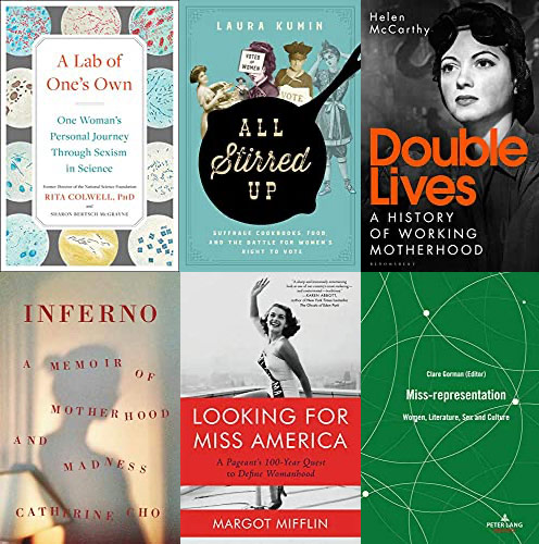 Recent Books Of Interest To Women Scholars Women In Academia Report