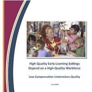 New Federal Report Documents the Very Low Wages of the Largely Female Preschool Workforce